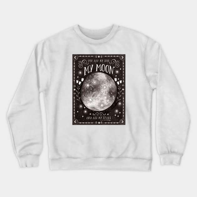 You are my Moon Crewneck Sweatshirt by Iz Ptica